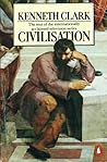 Civilization by Kenneth M. Clark