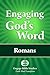 Engaging God's Word: Romans