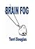 Brain Fog