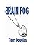 Brain Fog