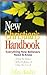 New Christian's Handbook: Everything Believers Need to Know