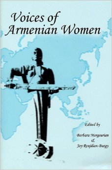 VOICES OF ARMENIAN WOMEN: Papers Presented at the International Conference on Armenian Women Paris, France (Unknown Binding)