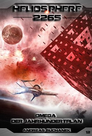 Der Jahrhundertplan (Heliosphere 2265 #12)