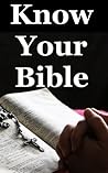 Know Your Bible: ...