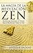 La Magia de la Meditación Zen by Jennifer Brooks