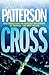 Cross by James  Patterson