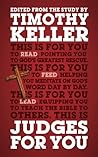Judges For You by Timothy J. Keller