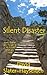 Silent Disaster (The Dalby Series Book 1)