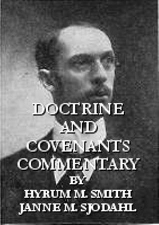 Commentary: Doctrine & Covenants - LDS/Mormon (Kindle Edition)