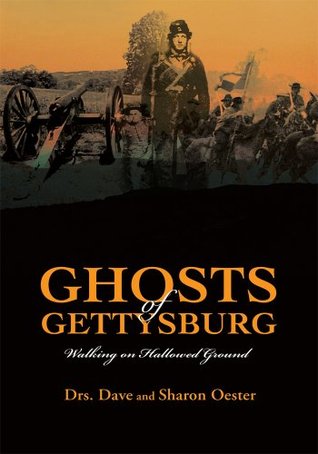 Ghosts of Gettysburg (Kindle Edition)