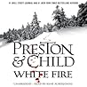 White Fire by Douglas Preston