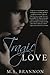 Tragic Love (Sulfur Heights, #2)