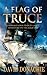 A Flag of Truce (John Pearc...