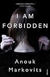 I Am Forbidden
