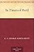 In Times of Peril by G.A. Henty In Times of Peril by G.A. Henty
