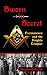 Sworn in Secret: Freemasonry and the Knights Templar