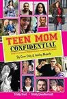 Teen Mom Confiden...