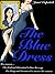 From Beyond (The Blue Dress Book 1)