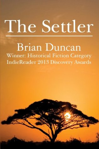 The Settler (The Lion and the Leopard Trilogy, #1)