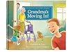 Grandma's Moving In! by Stephanie M. Cone