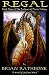 Regal (World of Godsland #6; The Balance of Power #3)