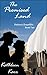 The Promised Land by Kathleen Karr
