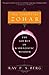 The Essential Zohar: The Source of Kabbalistic Wisdom