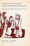 Encountering Jesus, Encountering Scripture: Reading the Bible Critically in Faith Book cover for Encountering Jesus, Encountering Scripture: Reading the Bible Critically in Faith