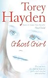 Ghost Girl: The T...