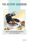 The Actifry Cookbook