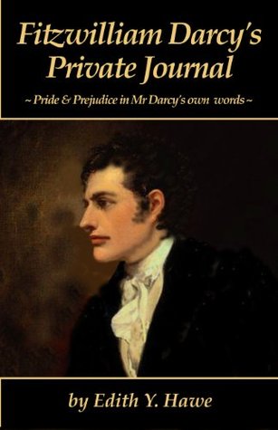 Fitzwilliam Darcy’s Private Journal (Kindle Edition)