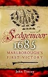Sedgemoor, 1685: ...
