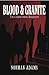 Blood and Granite by Norman Adams