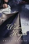 Wuthering Heights by Emily Brontë