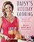 Daisy's Holiday Cooking: Delicious Latin Recipes for Effortless Entertaining