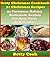 Homemade Christmas Cookbook: 31 Thanksgiving Christmas Recipes for Busy Moms - New & Fun Ideas to learn how to cook Christmas main dishes & Christmas desserts! ... Belly Cook Christmas Cookbook Recipes 1)