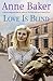 Love Is Blind by Anne Baker