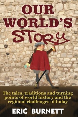 Our World's Story (Kindle Edition)