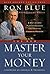 The New Master Your Money: A Step-by-Step Plan for Gaining and Enjoying Financial Freedom