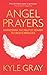 Angel Prayers by Kyle Gray