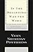 In the Beginning Was the Word: Language--A God-Centered Approach