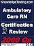 Ambulatory Nursing Certification Review by Kathy Myers