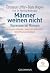 Männer weinen nicht by Constanze Löffler