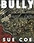 Bully (on How the Republic Became a...)