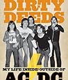 Dirty Deeds: My L...