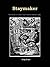 Staymaker:The Downfall of Thomas Kingsmill and the Hawkhurst Gang