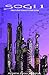 SOGI1- Illustrated Science Fiction Action Adventure Mystery (SOGI Series)