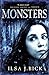 Monsters: Book 3 (Ashes Trilogy)