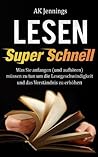 Super Schnell Lesen by A.K. Jennings