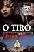 O Tiro
